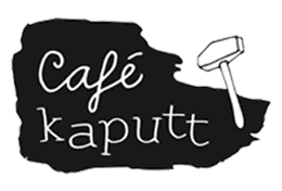 Cafe Kaputt